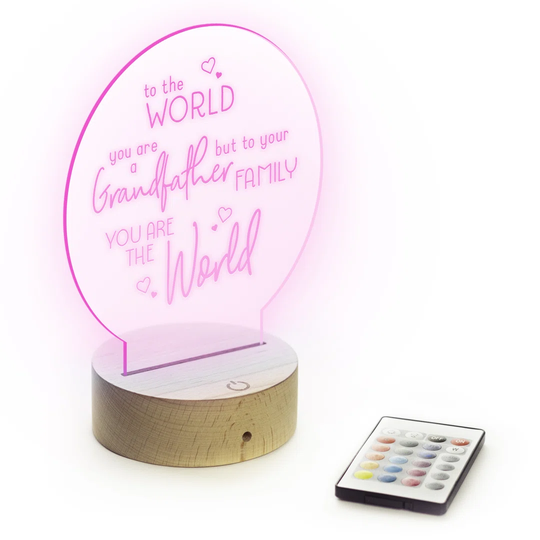 LED Colour Changing Light: To The World You Are A Grandfather Design